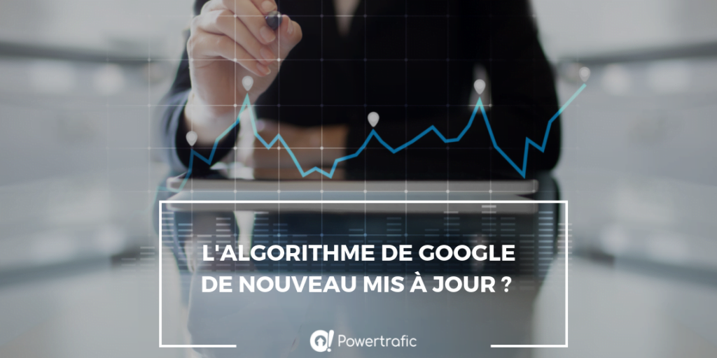 Une nouvelle mise à jour Google en cours ?