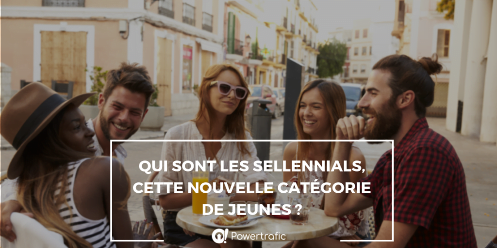 Découvrez la nouvelle catégorie de jeune : les Sellennials !