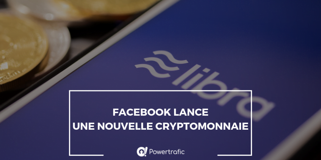 Facebook lance une nouvelle cryptomonnaie