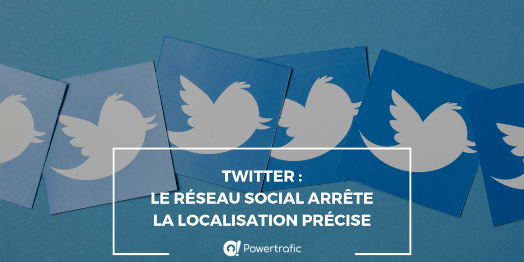 Twitter : le réseau social arrête la localisation précise