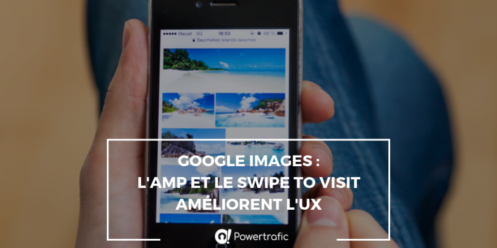 Le format AMP arrive sur Google Images