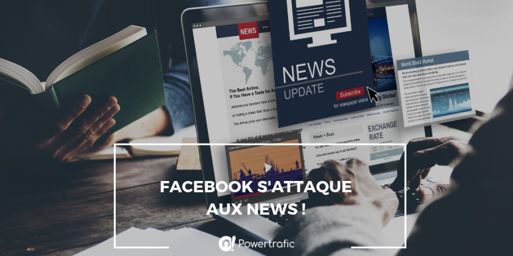 Facebook s'attaque aux news