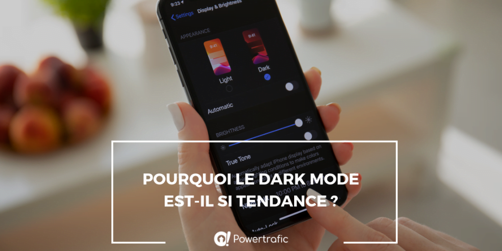 Pourquoi le dark mode est-il si tendance ?