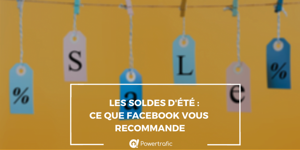 soldes recommandations facebook