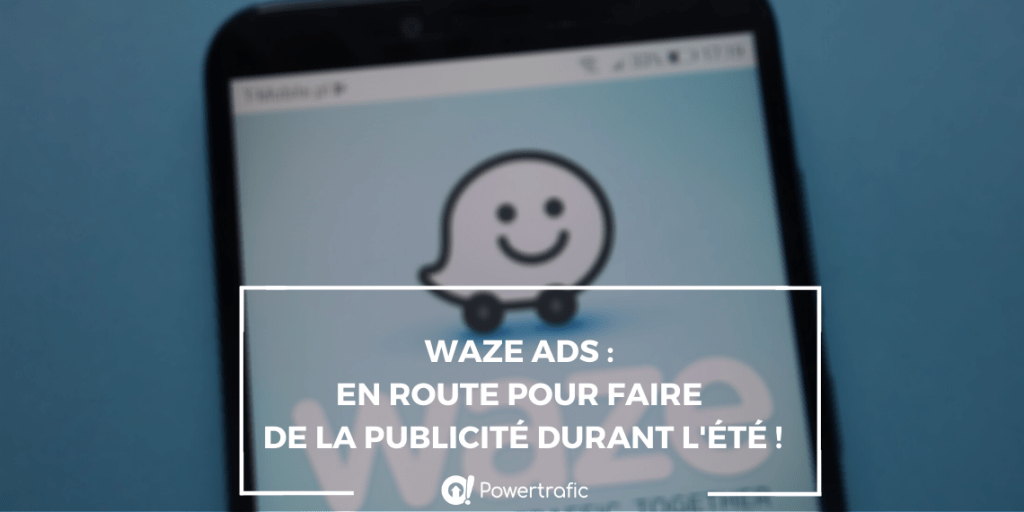 waze ads vacances